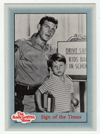 Sign of the Times (Trading Card) The Andy Griffith Show - 1990 Pacific # 37 - Mint
