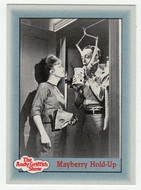 Mayberry Hold-Up (Trading Card) The Andy Griffith Show - 1990 Pacific # 56 - Mint