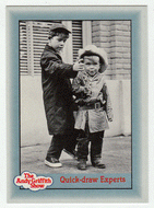 Quick-draw Experts (Trading Card) The Andy Griffith Show - 1990 Pacific # 59 - Mint