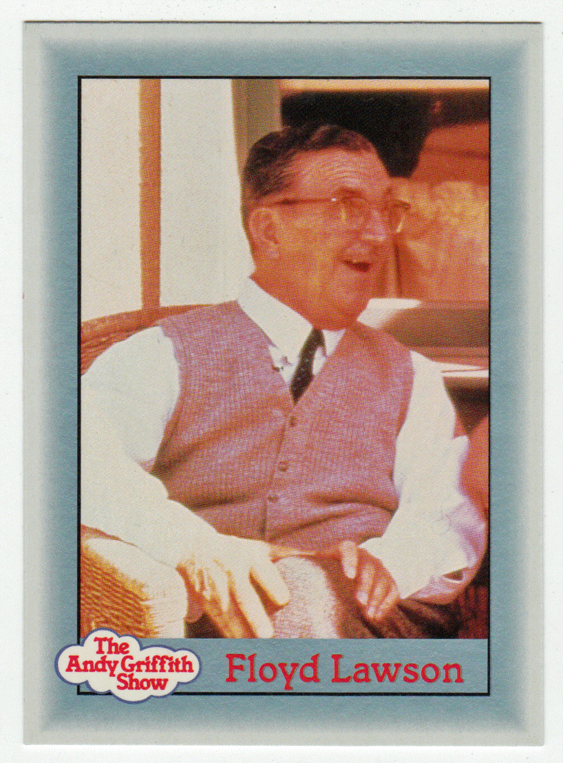 Floyd Lawson (Trading Card) The Andy Griffith Show - 1990 Pacific # 64 - Mint