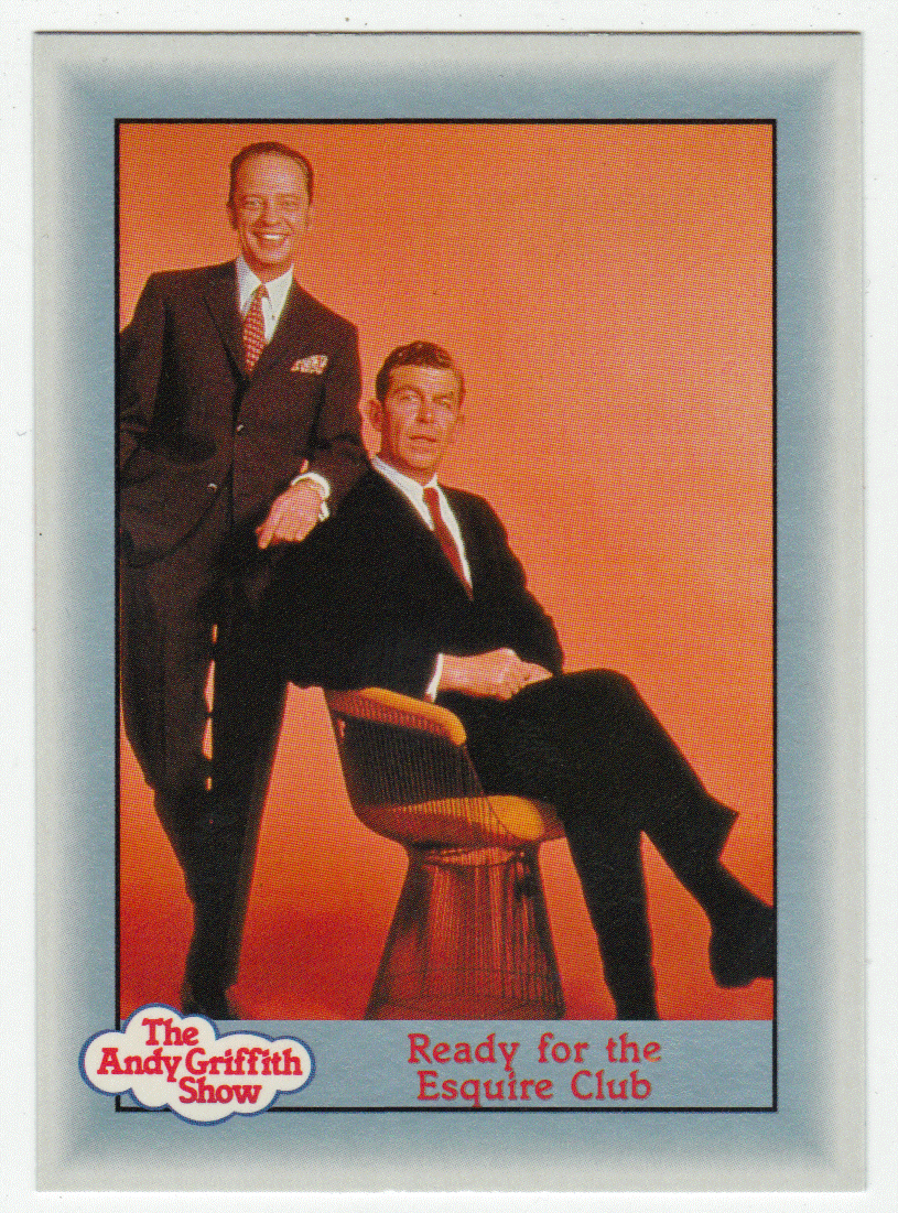 Ready for the Esquire Club (Trading Card) The Andy Griffith Show - 1990 Pacific # 78 - Mint