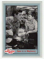 Tune in to Mayberry (Trading Card) The Andy Griffith Show - 1990 Pacific # 89 - Mint