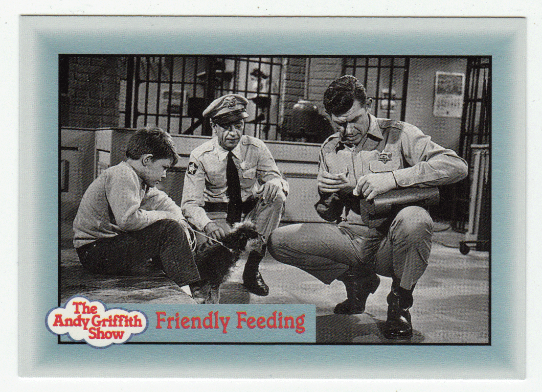 Friendly Feeding (Trading Card) The Andy Griffith Show - 1990 Pacific # 245 - Mint