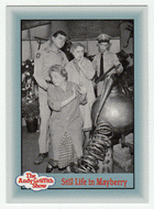 Still Life in Mayberry (Trading Card) The Andy Griffith Show - 1990 Pacific # 250 - Mint