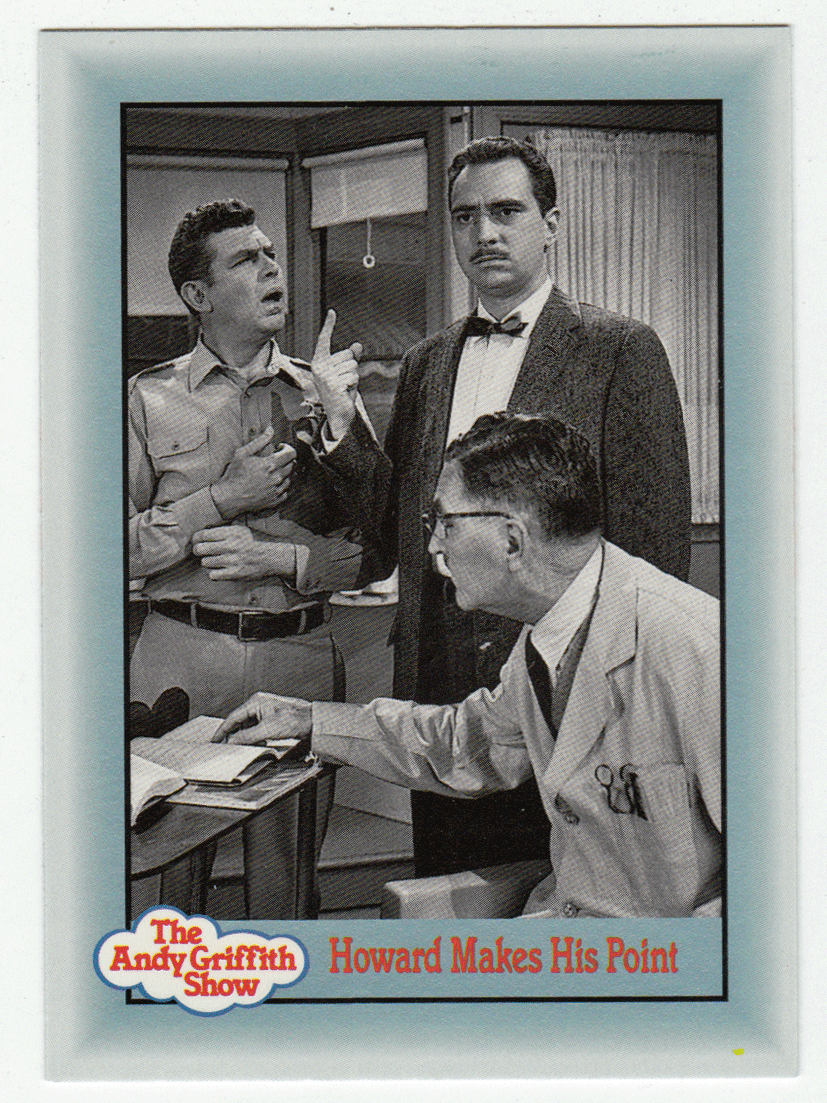 Howard Makes His Point (Trading Card) The Andy Griffith Show - 1990 Pacific # 259 - Mint