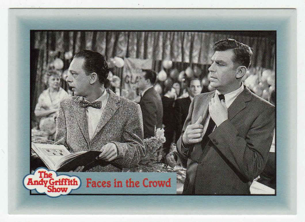 Faces in the Crowd (Trading Card) The Andy Griffith Show - 1990 Pacific # 268 - Mint