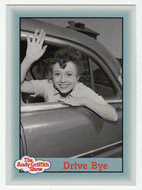 Drive Bye (Trading Card) The Andy Griffith Show - 1990 Pacific # 270 - Mint