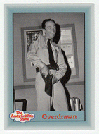 Overdrawn (Trading Card) The Andy Griffith Show - 1990 Pacific # 276 - Mint