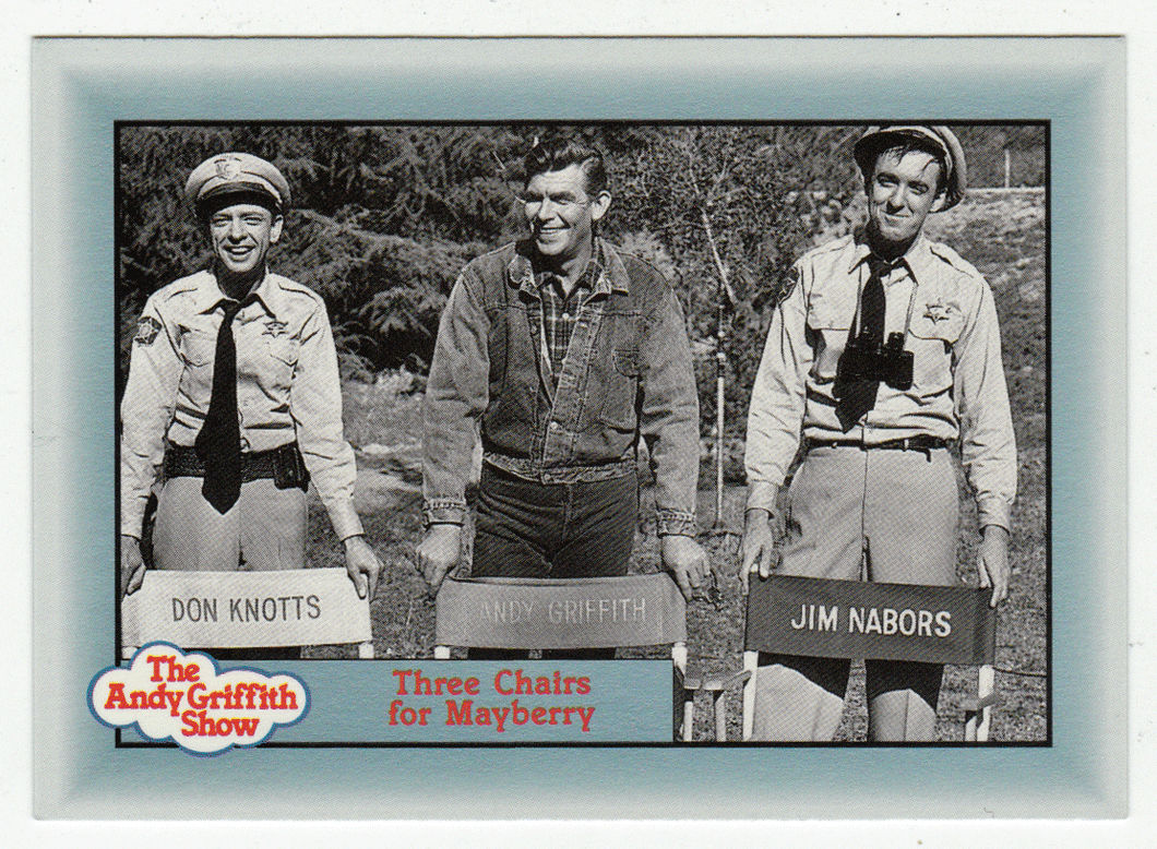 Three Chairs for Mayberry (Trading Card) The Andy Griffith Show - 1990 Pacific # 295 - Mint