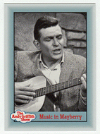 Music in Mayberry (Trading Card) The Andy Griffith Show - 1990 Pacific # 296 - Mint