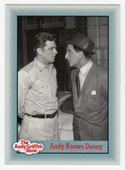 Andy Knows Danny (Trading Card) The Andy Griffith Show - 1990 Pacific # 303 - Mint