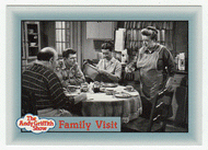 Family Visit (Trading Card) The Andy Griffith Show - 1990 Pacific # 310 - Mint