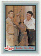 Goober Says How (Trading Card) The Andy Griffith Show - 1990 Pacific # 313 - Mint