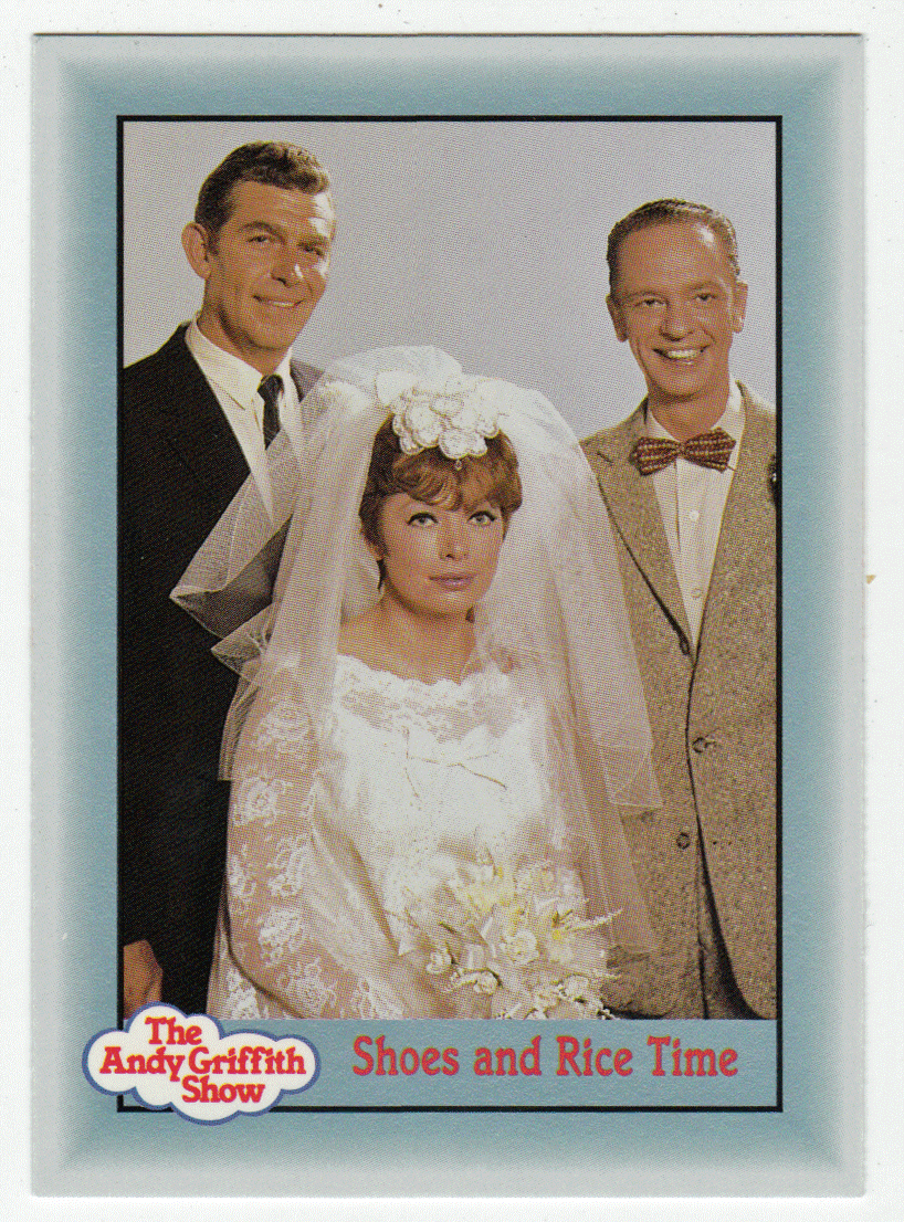 Shoes and Rice Time (Trading Card) The Andy Griffith Show - 1990 Pacific # 315 - Mint