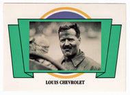 Louis Chevrolet (Trading Card) Antique Cars - 1st Collector Edition - 1992 Panini # 6 - Mint