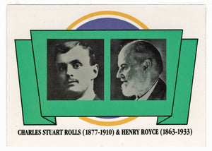 Charles Stuart Rolls (1877-1910) & Henry Royce (1863-1933) (Trading Card) Antique Cars - 1st Collector Edition - 1992 Panini # 7 - Mint