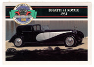 Bugatti 41 Royale - 1931 (Trading Card) Antique Cars - 1st Collector Edition - 1992 Panini # 39 - Mint
