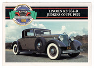 Lincoln KB 264-D Judkins Coupe - 1933 (Trading Card) Antique Cars - 1st Collector Edition - 1992 Panini # 55 - Mint
