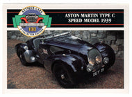 Aston Martin Type C Speed Model - 1939 (Trading Card) Antique Cars - 1st Collector Edition - 1992 Panini # 86 - Mint