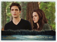 Watch Me (Trading Card) The Twilight Saga - Breaking Dawn Part 2 - 2012 NECA # 20 - Mint