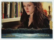 Forever (Trading Card) The Twilight Saga - Breaking Dawn Part 2 - 2012 NECA # 41 - Mint