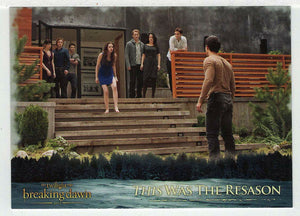 This Was the Reason (Trading Card) The Twilight Saga - Breaking Dawn Part 2 - 2012 NECA # 46 - Mint