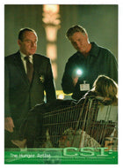 The Hunger Artist (Trading Card) CSI: Crime Scene Investigation - 2003 Strictly Ink # 46 - Mint