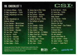 Checklist # 1 (Trading Card) CSI: Crime Scene Investigation - 2003 Strictly Ink # 99 - Mint