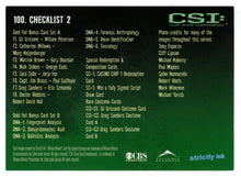 Load image into Gallery viewer, Checklist # 2 (Trading Card) CSI: Crime Scene Investigation - 2003 Strictly Ink # 100 - Mint
