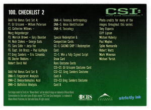 Checklist # 2 (Trading Card) CSI: Crime Scene Investigation - 2003 Strictly Ink # 100 - Mint