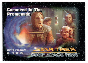 Cornered in the Promenade (Trading Card) Deep Space Nine Premiere - 1993 Skybox # 4 - Mint