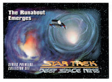 Load image into Gallery viewer, The Runabout Emerges (Trading Card) Deep Space Nine Premiere - 1993 Skybox # 23 - Mint
