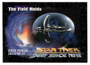 The Field Holds (Trading Card) Deep Space Nine Premiere - 1993 Skybox # 29 - Mint