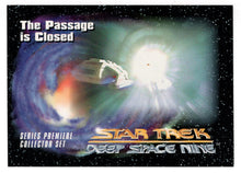 Load image into Gallery viewer, The Passage Is Closed (Trading Card) Deep Space Nine Premiere - 1993 Skybox # 35 - Mint
