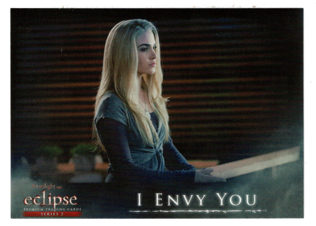 I Envy You (Trading Card) The Twilight Saga - Eclipse Part 2 - 2010 NECA # 121 - Mint