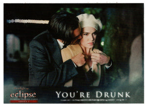 You're Drunk (Trading Card) The Twilight Saga - Eclipse Part 2 - 2010 NECA # 122 - Mint