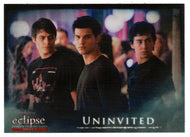 Uninvited (Trading Card) The Twilight Saga - Eclipse Part 2 - 2010 NECA # 125 - Mint
