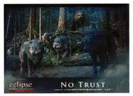 No Trust (Trading Card) The Twilight Saga - Eclipse Part 2 - 2010 NECA # 130 - Mint