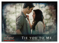 Tie You to Me (Trading Card) The Twilight Saga - Eclipse Part 2 - 2010 NECA # 147 - Mint