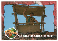 Yabba-Dabba-Doo! (Trading Card) The Flintstones Movie Cards - 1993 Topps # 13 - Mint