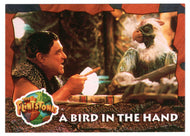 A Bird in the Hand (Trading Card) The Flintstones Movie Cards - 1993 Topps # 36 - Mint