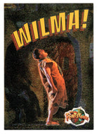 Wilma! (Trading Card) The Flintstones Movie Cards - Flint Foil - 1993 Topps # 4 - Mint