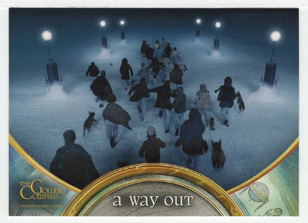 A Way Out (Trading Card) The Golden Compass - 2007 Inkworks # 55 - Mint