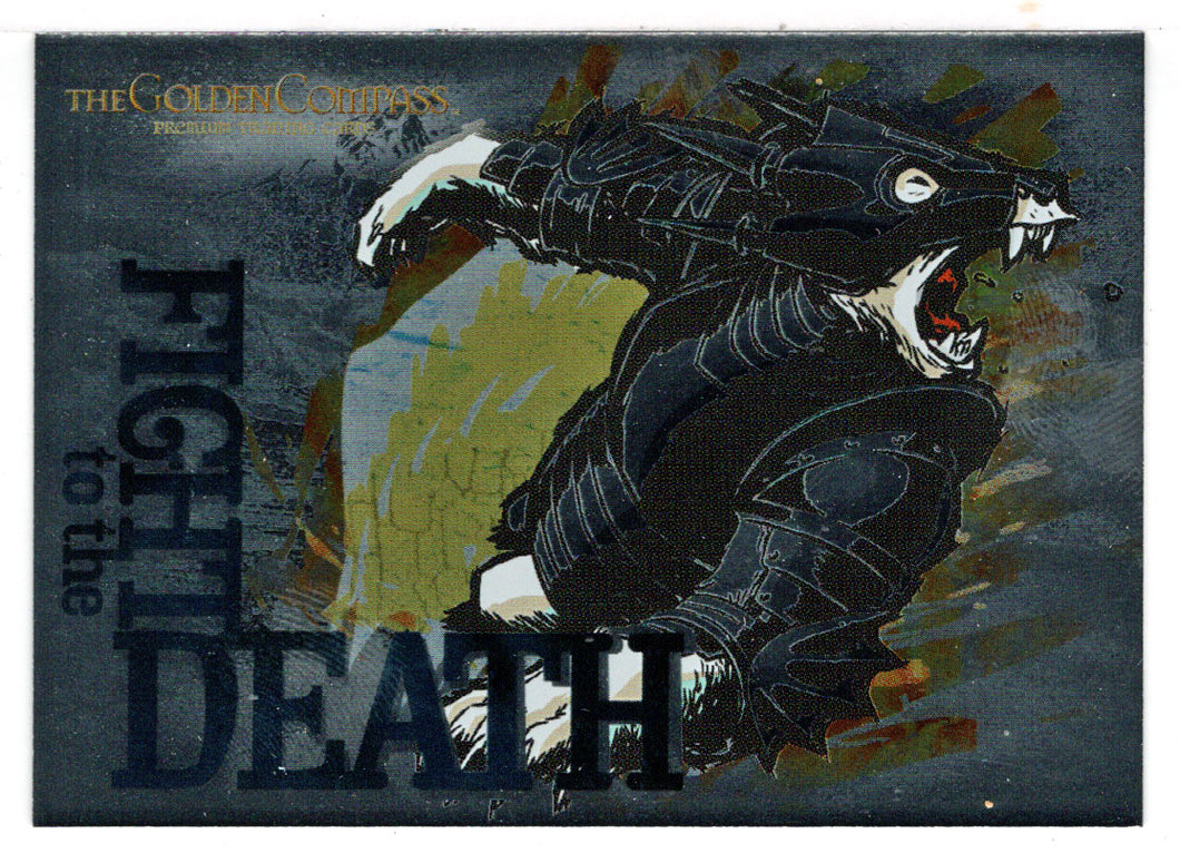 A Last Blow (Trading Card) The Golden Compass - Fight to the Death - 2007 Inkworks # FD5 - Mint