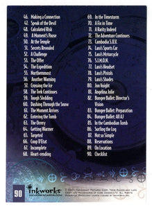 Checklist (Trading Card) Lara Croft Tomb Raider - 2001 Inkworks # 90 - Mint