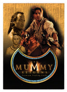 Promo - The Mummy Returns - Coming May 2001 (Trading Card) The Mummy Returns - 2000 Inkworks # MR-1 - Mint