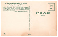 Load image into Gallery viewer, Beacon of Faith, Cross &amp; Bridge, St. Augustine, Florida, USA Vintage Original Postcard # 0131 - New - 1960&#39;s

