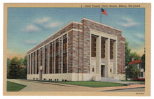 Load image into Gallery viewer, Cecil County Court House, Elkton, Maryland, USA - Colonel Joseph W. Hawley Vintage Original Postcard # 0936 - New - 1940&#39;s
