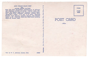 Alpa Chalet Snack Shop and Alpine Cheese Factory, Wilmot, Ohio, USA Vintage Original Postcard # 4692 - New - 1960's