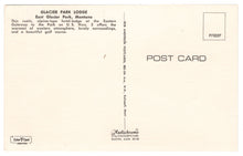 Load image into Gallery viewer, Glacier Park Lodge, East Glacier Park, Montana, USA Vintage Original Postcard # 4705 - New - 1970&#39;s
